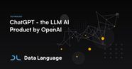 ChatGPT The LLM AI Product By OpenAI