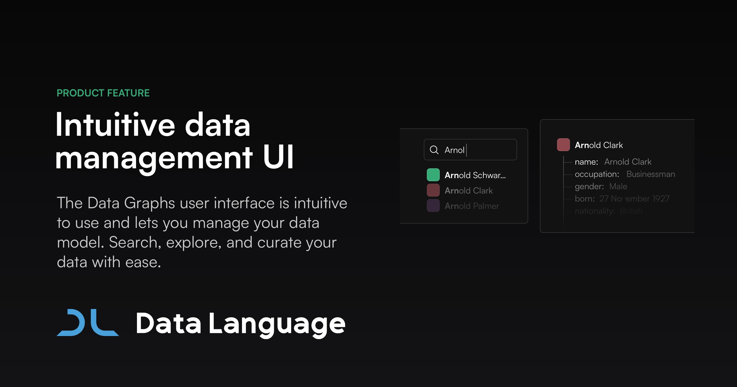 Intuitive data management UI