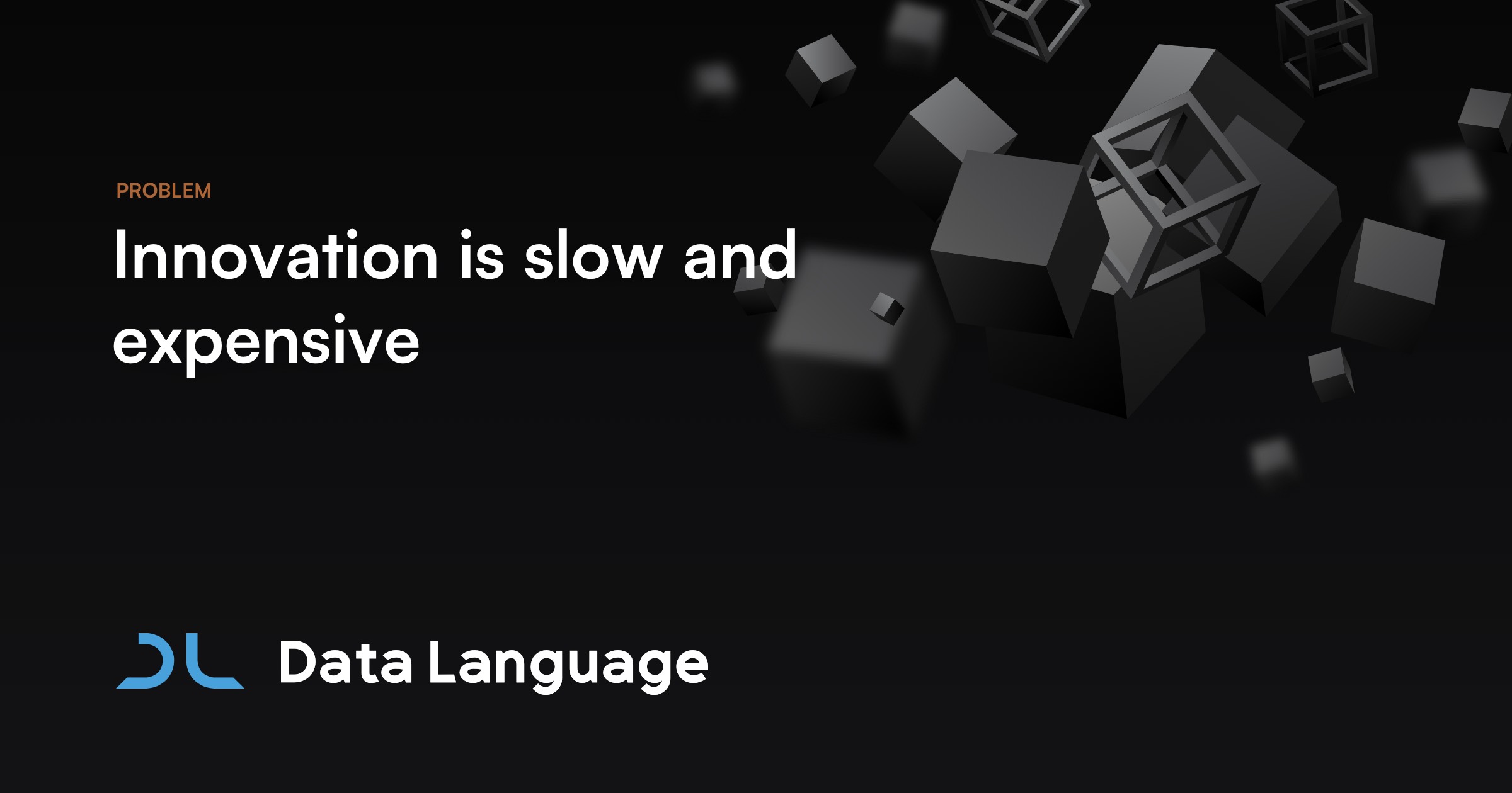 Innovation is slow and expensive